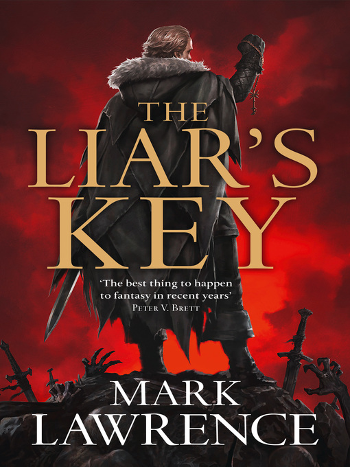 Title details for The Liar's Key by Mark Lawrence - Available